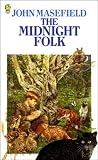 Masefield, John: The Midnight Folk