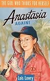 Lowry, Lois: Anastasia Again!