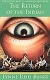 Banks, Lynne Reid: The Return of the Indian Banks, Lynne Reid: The Return of the Indian