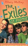 McKay, Hilary: The Exiles at Home McKay, Hilary: The Exiles at Home