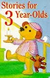 Benjamin, Amanda: Stories for Three-Year-Olds Benjamin, Amanda: Stories for Three-Year-Olds