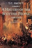 Smout, T. C.: History of the Scottish People Smout, T. C.: History of the Scottish People