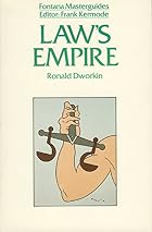 Law's Empire by Ronald Dworkin