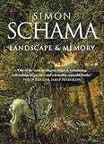 Schama, Simon: Landscape and Memory