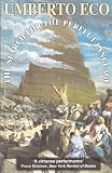 Eco, Umberto: The Search for the Perfect Language Eco, Umberto: The Search for the Perfect Language