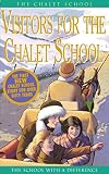 Cmclelland, Helen: Visitors for the Chalet School