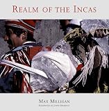 Milligan, Max: Realm of the Incas Milligan, Max: Realm of the Incas