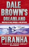 Brown, Dale: Piranha