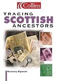 Bigwood, Rosemary: Tracing Scottish Ancestors Bigwood, Rosemary: Tracing Scottish Ancestors