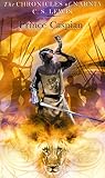 Lewis, C. S.: Prince Caspian : The Return to Narnia Lewis, C. S.: Prince Caspian : The Return to Narnia