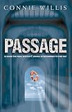 Passage (0007118252) by Willis, Connie Willis, Connie: Passage
