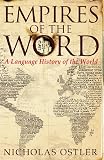 Ostler, Nicholas: Towering Babel