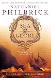 Philbrick, Nathaniel: Sea of Glory : America's Voyage of Discovery, The U.S. Exploring Expedition, 1838-1842
