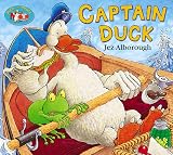Alborough, Jez: Captain Duck Alborough, Jez: Captain Duck