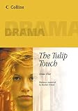 Fine, Anne: The Tulip Touch Fine, Anne: The Tulip Touch