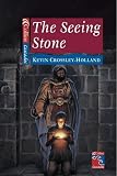 Crossley-Holland, Kevin: The Seeing Stone