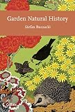 Buczacki, Stefan: Garden Natural History Buczacki, Stefan: Garden Natural History