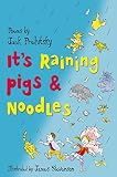 Prelutsky, Jack: It's Raining Pigs and Noodles Prelutsky, Jack: It's Raining Pigs and Noodles