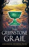 Siegel, Jan: The Greenstone Grail : The Sangreal Trilogy One