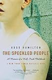 Hamilton, Hugo: The Speckled People: A Memoir of a Half-Irish Childhood