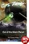Out of the Silent Planet