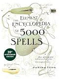 Illes, Judika: The Element Encyclopedia of 5000 Spells Illes, Judika: The Element Encyclopedia of 5000 Spells