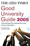 O'Leary, John: The Times Good University Guide 2005 O'Leary, John: The Times Good University Guide 2005