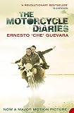 Guevara, Ernesto Che: The Motorcycle Diaries: A Journey Around South America Guevara, Ernesto Che: The Motorcycle Diaries: A Journey Around South America