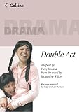 Wilson, Jacqueline: Double Act Wilson, Jacqueline: Double Act
