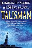 Hancock, Graham: Talisman: Sacred Cities, Secret Faith Hancock, Graham: Talisman: Sacred Cities, Secret Faith