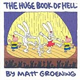 Groening, Matt: The Huge Book of Hell Groening, Matt: The Huge Book of Hell