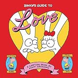 Groening, Matt: Binky's Guide to Love Groening, Matt: Binky's Guide to Love