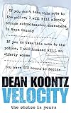 Koontz, Dean: Velocity Koontz, Dean: Velocity