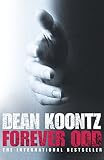 Koontz, Dean: Forever Odd Koontz, Dean: Forever Odd