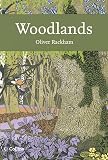 Rackham, Oliver: Woodlands Rackham, Oliver: Woodlands