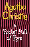 Christie, Agatha: A Pocket Full of Rye Christie, Agatha: A Pocket Full of Rye