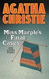 Christie, Agatha: Miss Marple's Final Cases Christie, Agatha: Miss Marple's Final Cases