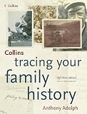 Adolph, Anthony: Collins Tracing Your Family History