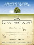 Waddell, Dan: Who Do You Think You Are?