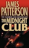 Patterson, James: The Midnight Club Patterson, James: The Midnight Club