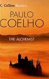 Coelho, Paulo: Collins Readers - the Alchemist