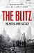 The Blitz: The British Under Attack