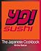 YO Sushi: The Japanese Cookbook