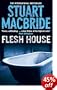 Flesh House