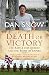 Death or Victory: The Battle of Quebec and the Birth of Empire