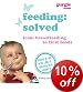 Feeding: Solved