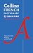 Collins French Essential Dictionary and Grammar