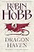 Dragon Haven (The Rain Wild Chronicles)