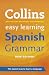 Collins Easy Learning Spanish Grammar