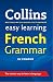 Collins Easy Learning French Grammar